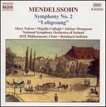 Mendelssohn: Symphony No. 2 "Lobgesang"
