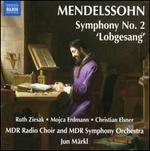 Mendelssohn: Symphony No. 2 "Lobgesang"