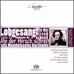 Mendelssohn: Symphony No. 2; Psalm 42