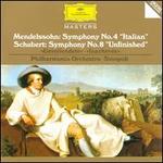 Mendelssohn: Symphony No. 4 "Italian"; Schubert: Symphony No. 8 "Unfinished"