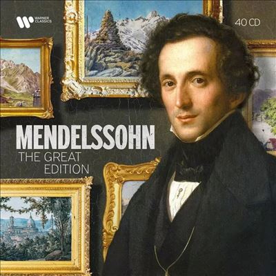 Mendelssohn: The Great Edition - 