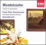 Mendelssohn: Violin Concertos