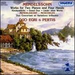 Mendelssohn: Works for Two Pianos and Four Hands