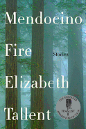 Mendocino Fire: Stories