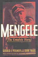 Mengele: The Complete Story