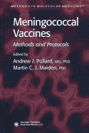 Meningococcal Vaccines: Methods and Protocols