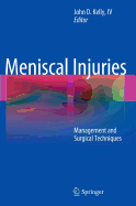 Meniscal Injuries: Management and Surgical Techniques