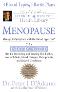 Menopause: Manage Its Symptoms with the Blood Type Diet