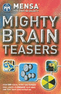 Mensa Mighty Brain Teasers