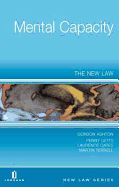 Mental Capacity: The New Law
