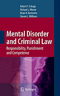 Mental Disorder and Criminal Law: Responsibility, Punishment and Competence
