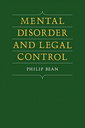 Mental Disorder and Legal Control
