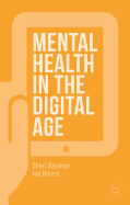 Mental Health in the Digital Age