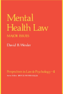 Mental Health Law: Major Issues