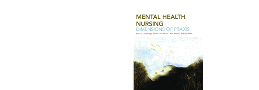 Mental Health Nursing: Dimensions of Praxis