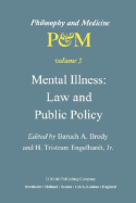 Mental Illness: Law and Public Policy