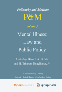Mental Illness: Law and Public Policy