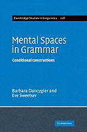 Mental Spaces in Grammar: Conditional Constructions