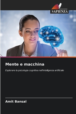 Mente e macchina - Bansal, Amit