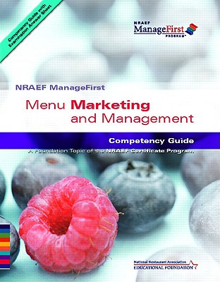 Menu Marketing and Management Competency Guide - National Restaurant Association Solutions (Creator)