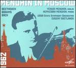 Menuhin in Moscow: Beethoven, Brahms, Bach