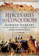 Mercenaries to Conquerors