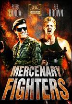 Mercenary Fighters
