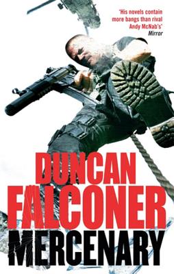 Mercenary - Falconer, Duncan