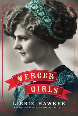 Mercer Girls - Hawker, Libbie