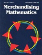 Merchandising Mathematics - Kaliski, Burton S.