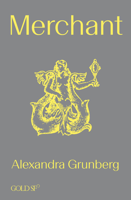 Merchant - Grunberg, Alexandra