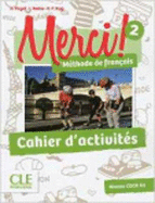 Merci! 2 - Niveau A1 - Cahier d'activit?s