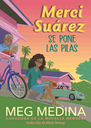 Merci Su�rez Se Pone Las Pilas