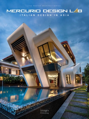 Mercurio Design Lab: Italian Design in Asia - Mercurio, Massimo