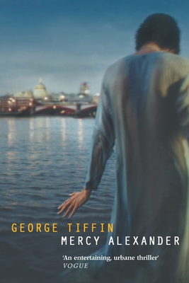 Mercy Alexander - Tiffin, George