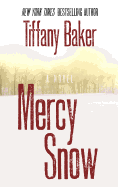 Mercy Snow