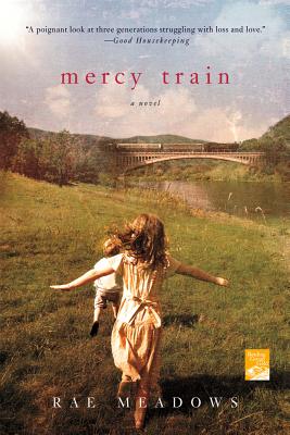 Mercy Train - Meadows, Rae