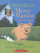 Mercy Watson � La Rescousse