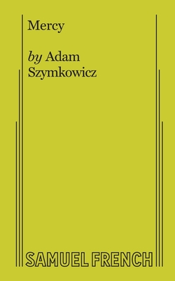 Mercy - Szymkowicz, Adam