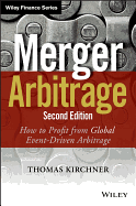 Merger Arbitrage: How to Profit from Global Event-Driven Arbitrage