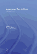 Mergers & Acquisitions: A Critical Reader