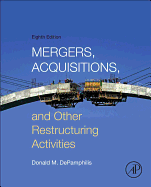 Mergers, Acquisitions, and Other Restructuring Activities