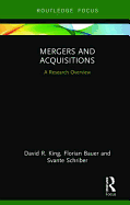 Mergers and Acquisitions: A Research Overview