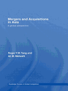Mergers and Acquisitions in Asia: A Global Perspective