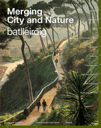 Merging City & Nature: 10 Commitments to Combat Climate Change