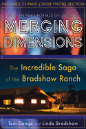 Merging Dimensions: The Opening Portals of Sedona