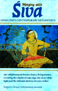 Merging with Siva: Hinduism's Contemporary Metaphysics