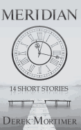 Meridian, 14 Short Stories