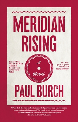 Meridian Rising - Burch, Paul