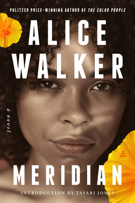 Meridian - Walker, Alice, and Jones, Tayari (Introduction by)